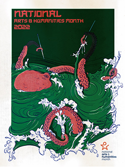 Illustration of an octopus coming out of green water holding paintbrushes. Above it in orange is the text 'national art and humanities month 2022.'